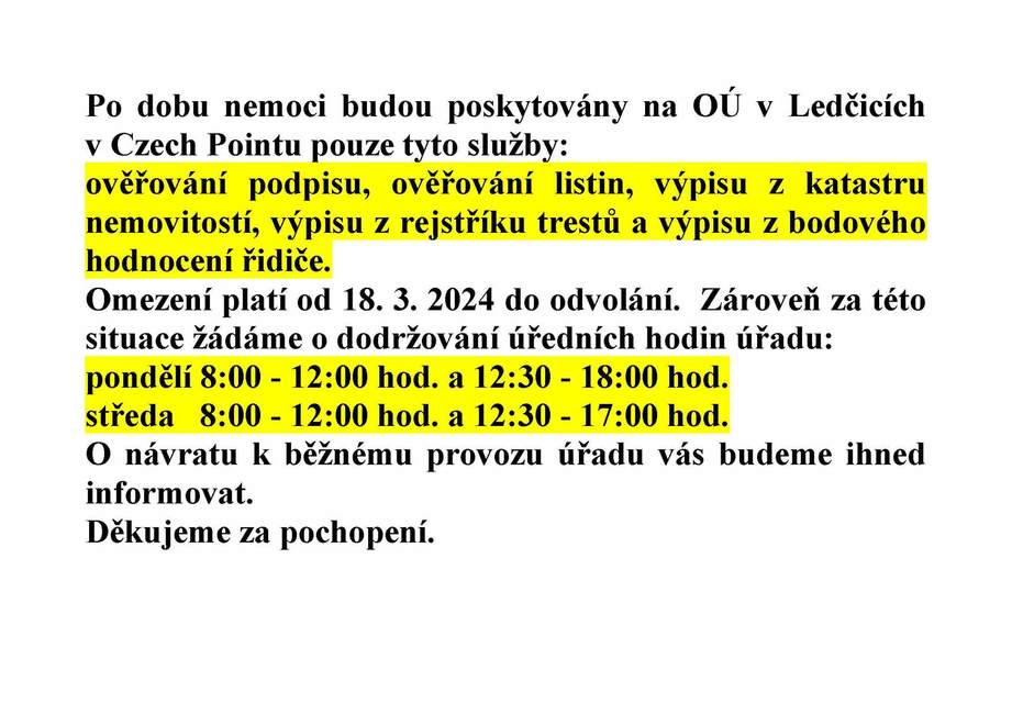 Po dobu nemoci budou poskytovány na OÚ v Ledčicích v Czech Pointu pouze tyto služby.jpg